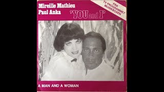 Mireille Mathieu &amp; Paul Anka You and I