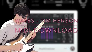 Tim Henson - Waves (Multivoicer Tutorial) free MIDI file