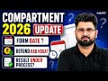 Compartment Exam 2026 Form Date? Re-Evaluation Refund Kab Hoga? Result Under Process? 🔥
