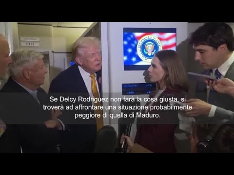 Video Trump su Delcy Rodriguez: Se non fa cosa giusta affronterà situazione peggiore di Maduro