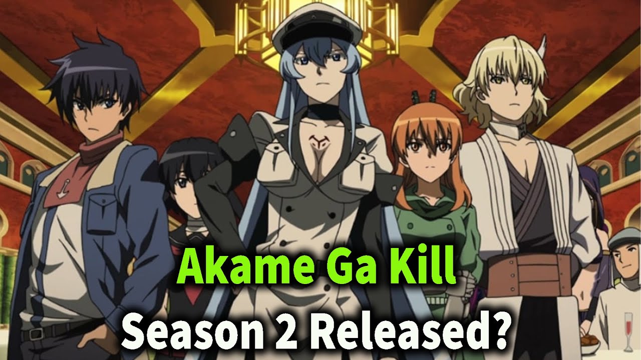 Hello is akame season 2 will release..all otaku need know the season 2 will  release ???