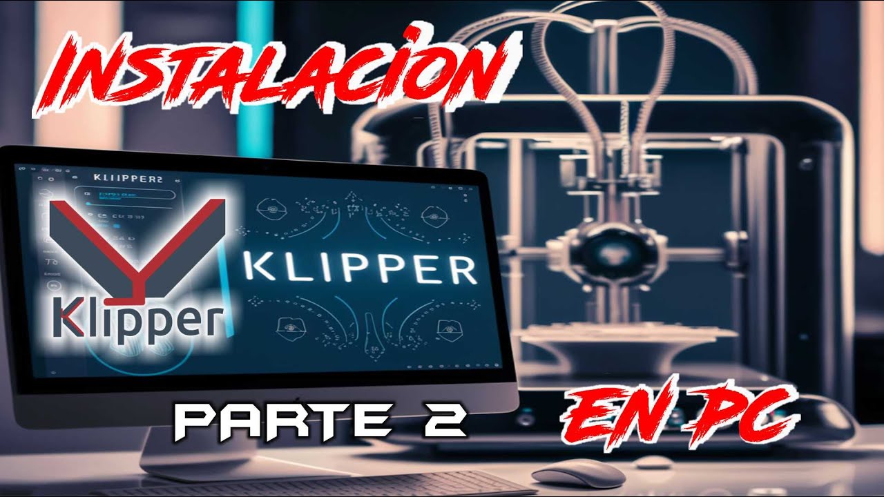 Instalación Klipper Segunda parte - YouTube