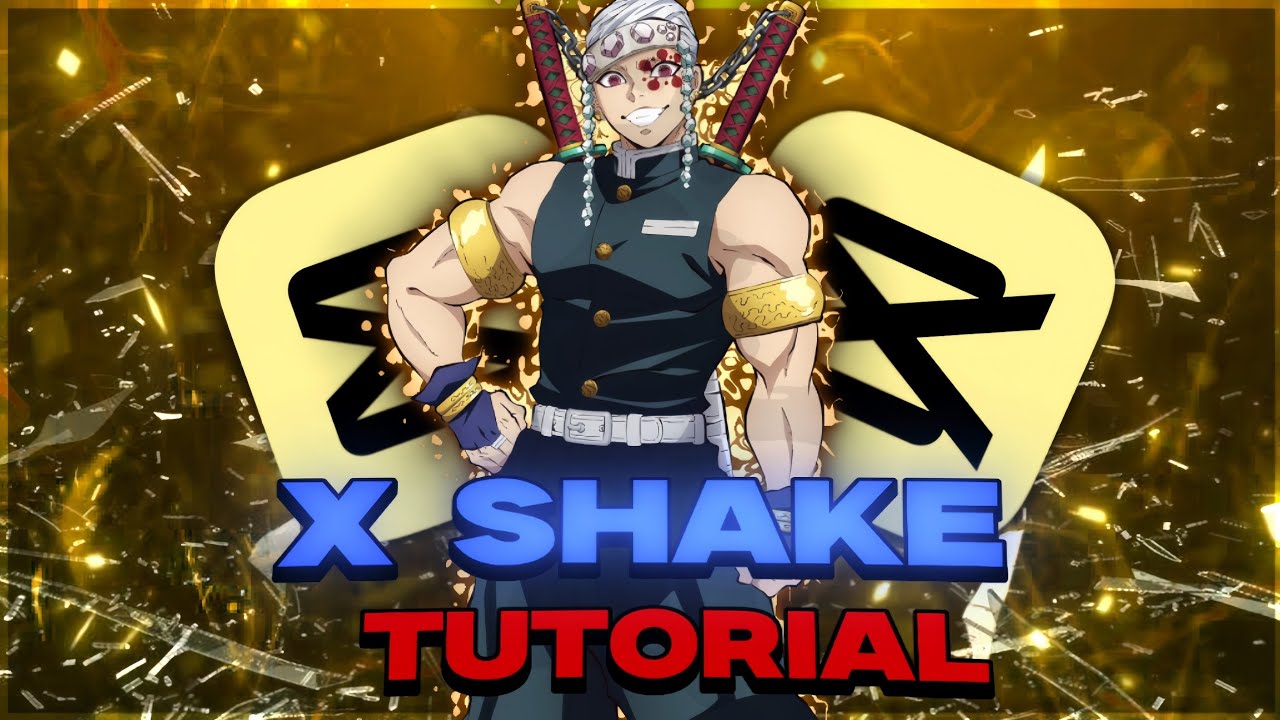Capcut X Shake Tutorial #anime #capcut #tutorial - YouTube