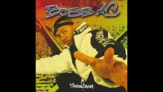 Boss Ac - Da-me corda