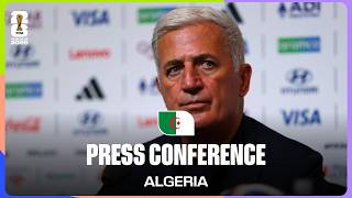 Post-Match Press Conference: Algeria's Vladimir Petkovic On 2-1 Win Against Jordan