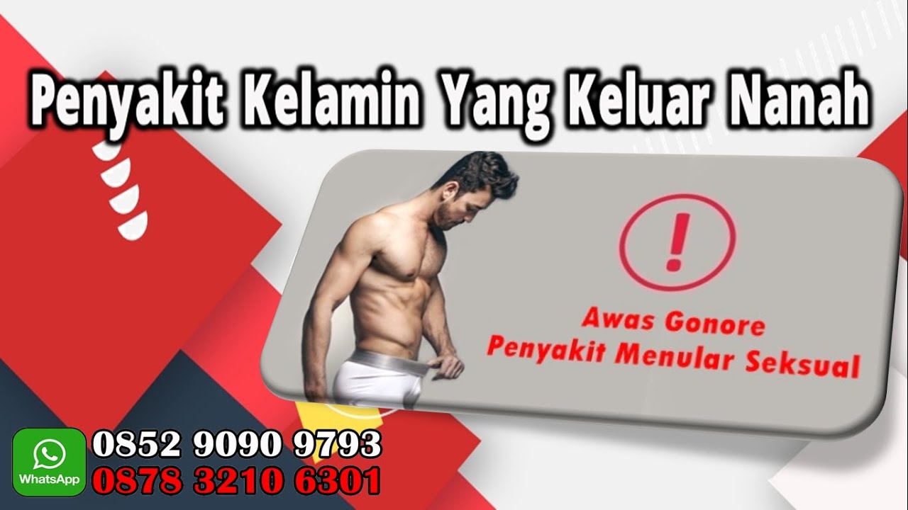 Penyakit Kelamin Yang Keluar Nanah 