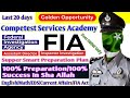 FIA Inspector I FIA Assistant Director Supper Preparation I Competest Services Academy Smart Session