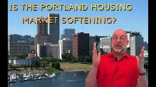 Is the Portland Housing Market Softening? New Data on Prices, Supply & Demand.