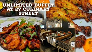 27 CULINARY STREET FOOD REVIEW | UNLIMITED BUFFET IN CHENNAI❤  HONEST FOOD REVIEW & EXPERIENCE!