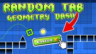 The Random Tab In Geometry Dash ⭐