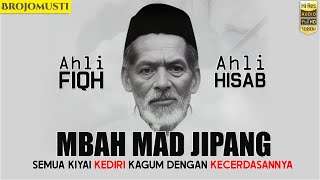KIYAI PALING CERDAS❗KISAH MBAH MAD JIPANG YANG DI UJI KECERDASANNYA OLEH KH ABDUL KARIM LIRBOYO