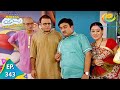 Taarak Mehta Ka Ooltah Chashmah - Episode 343 - Full Episode