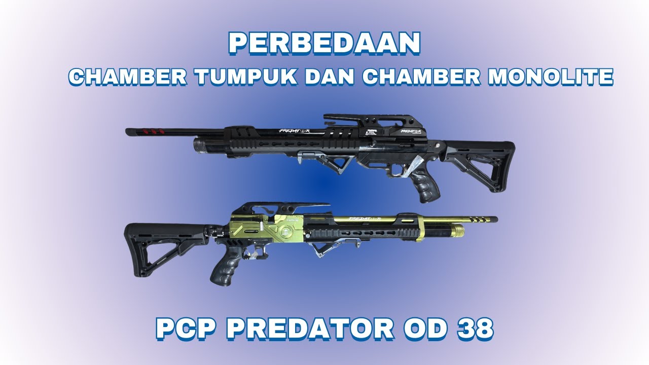 Senapan Angin PCP Predator OD 38 – Detail Spek Chamber Tumpuk & Monolite