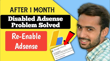 After One Month Problem Solved | Re-Enable Disabled Adsense | How to Enabled disabled Adsense