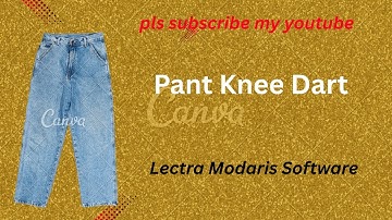 How to Make Knee dart one side Pattern by Lectra Modaris Software