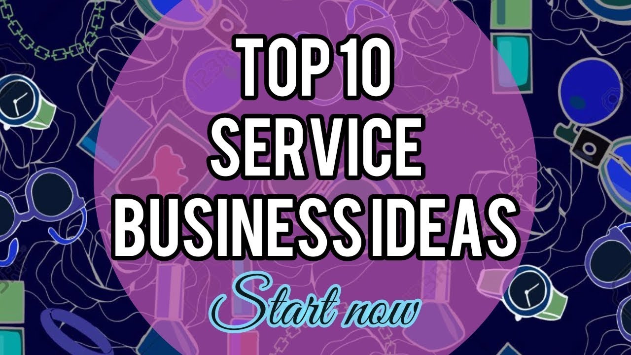 Top 10 small business ideas Service business YouTube