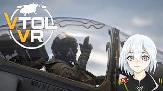 VTOL VR Flight Sim - F-26B (F-15) Missions  【Vtuber】 PC VR Headset