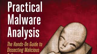 1.2 Practical Malware Analysis Hands-On Guide Dissecting Malicious Software Sikorski No Starch Press