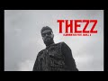 ElGrandeToto - Thezz feat. SmallX (Prod. By OldyGotTheSound)