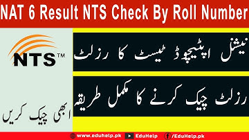NAT 6 Result 11 June 2023 NTS Check By Roll Number