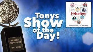 Falsettos – Tony Awards Show of the Day
