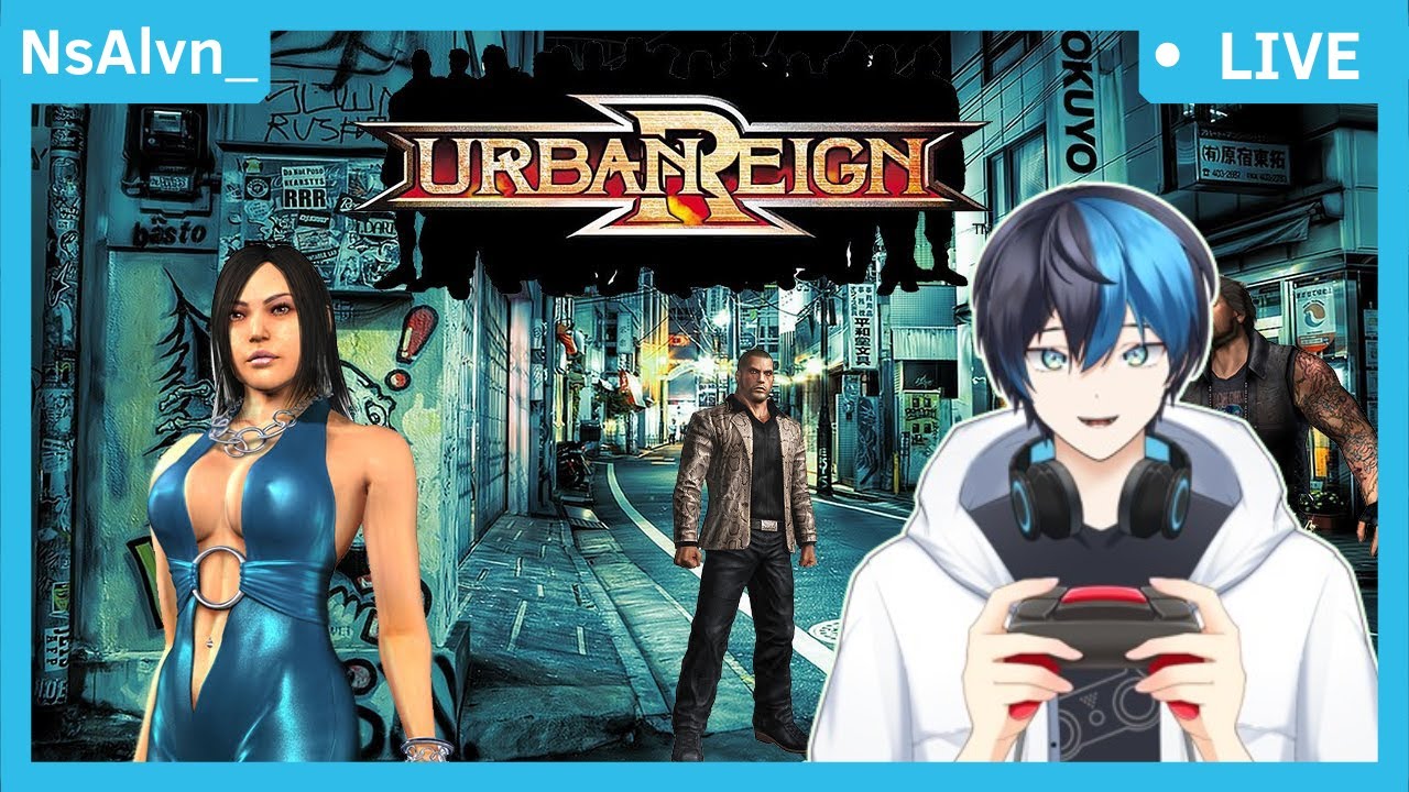 【 URBAN REIGN 】  Baku Hantam Siang Siang  【Nishimura Alvin - VTUBER INDONESIA】