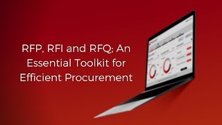 RFP, RFI, and RFQ; An Essential Toolkit for Efficient Procurement