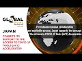Japan Commits Support to Access to COVID-19 Tools Accelerator | Global Goal: Unite for Our Future