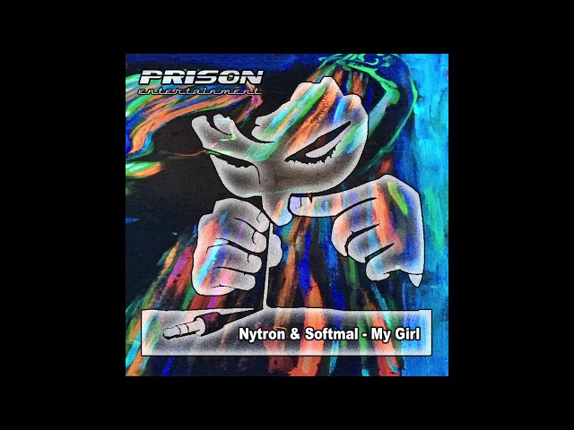 Softmal & Nytron - My Girl