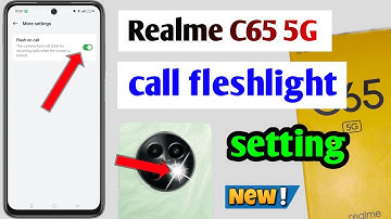 Realme c65 5G Call flashlight setting | realme c65 5G mein Call flashlight setting kaise kare