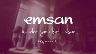 Emsan Anneler Günü Reklamı