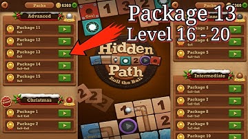 Roll the ball : hidden path || advanced || package 13 || Level 16, 17, 18, 19 & 20 || all Level