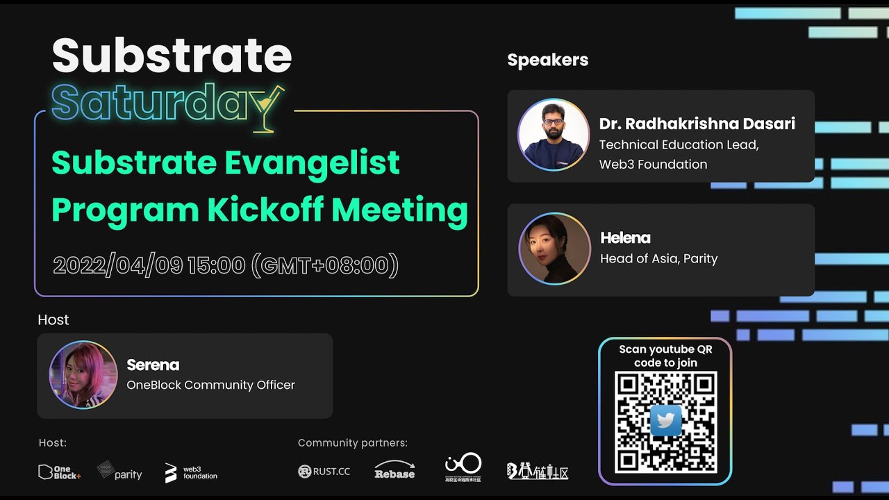 Substrate Evangelist Program Meeting｜Substrate Saturday 10th - YouTube