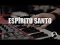 TIEMPO DE ADORACION - MUSICA PARA ORAR - TIEMPO CON EL ESPIRITU SANTO