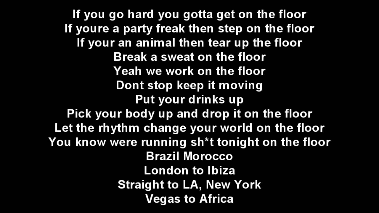Jennifer Lopez Ft Pitbull On The Floor Lyrics Youtube