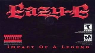 Eazy-E - Impact Of A Legend (Full Album)