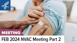 NVAC February 2024 Meeting Strong Supply Chains Session Childhood Immunization Panels Part 2