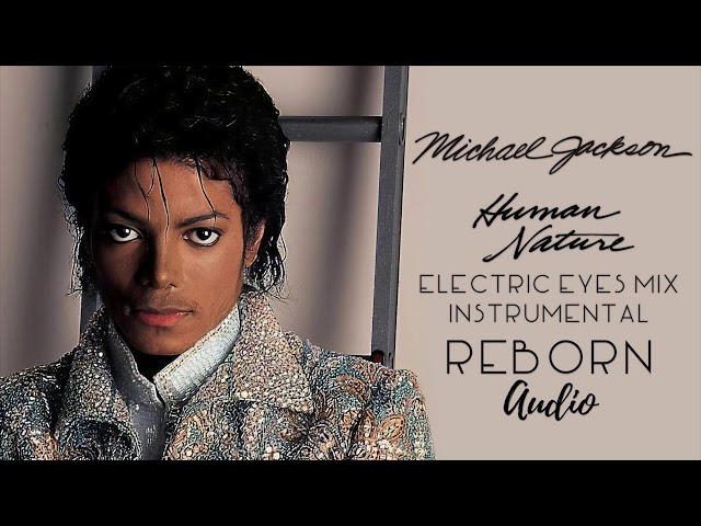 MICHAEL JACKSON 未使用　Human Nature Michael Jackson - Human Nature (Remastered Version) [Audio