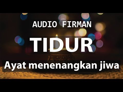 Audio Firman - Ayat Alkitab Menenangkan Jiwa Saat Tidur