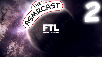 ASMR FTL: Faster Than Light (Advanced Edition) #2