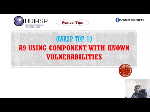 Using Components with Known Vulns | OWASP Top 10 | CyberSecurityTV