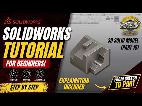 3D Solid Model (Part 15) | SolidWorks CADCam Practice 31 | Beginners Level | DEV - SolidWorks