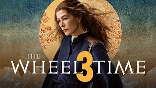 The Wheel of Time Season 3 Trailer & Release Date