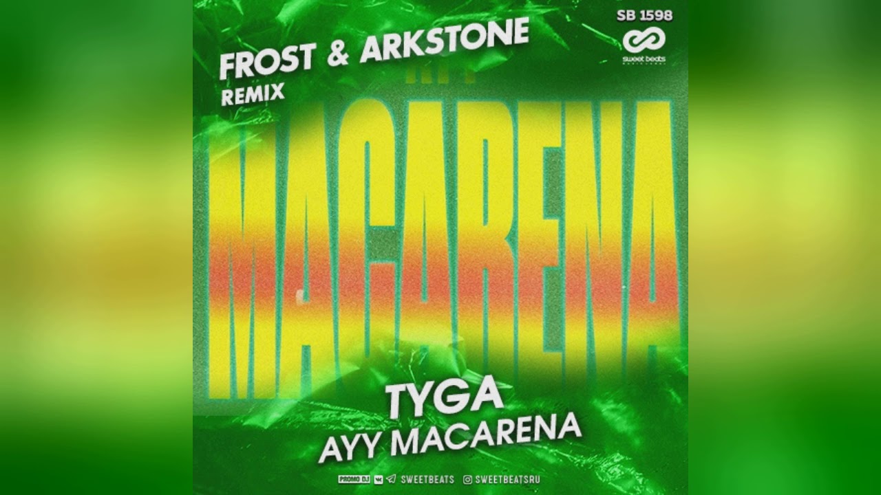 Mixupload Com Presents Tyga Ayy Macarena Frost Arkstone Radio Edit Youtube