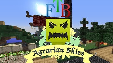 FTB Agrarian Skies - Episode 12 - Sorting and more tree farms!