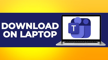 How to Download Microsoft Teams on Laptop (Step by Step)