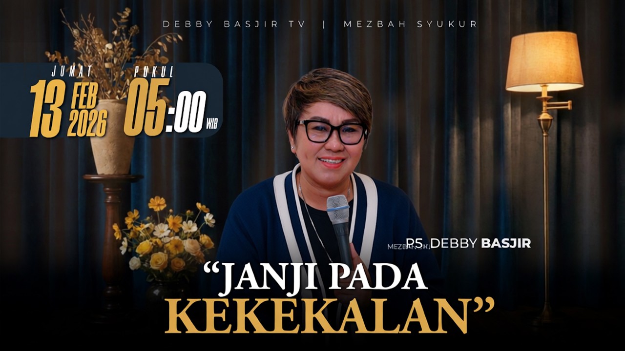 MEZBAH SYUKUR JUMAT 13 FEB 2026 - PK. 05.00 