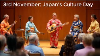 3rd November: Understanding Japan’s Culture Day