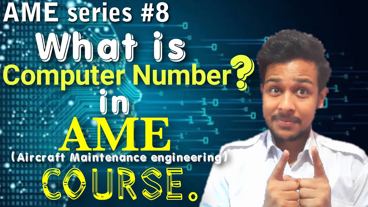 What is Computer Number in AME course? | Benefits of Computer no ...