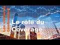 Le rle du coverage